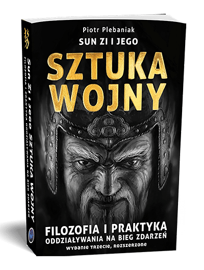 year: 2020/5 Chińska kultura strategiczna, sztuka wojny, sztuka wojenna, podstępy wojenne, strategia, taktyka, sztuka operacyjna. Prezent dla mężczyzny. Filozofia skutecznego działania. Traktat Sztuka wojny.